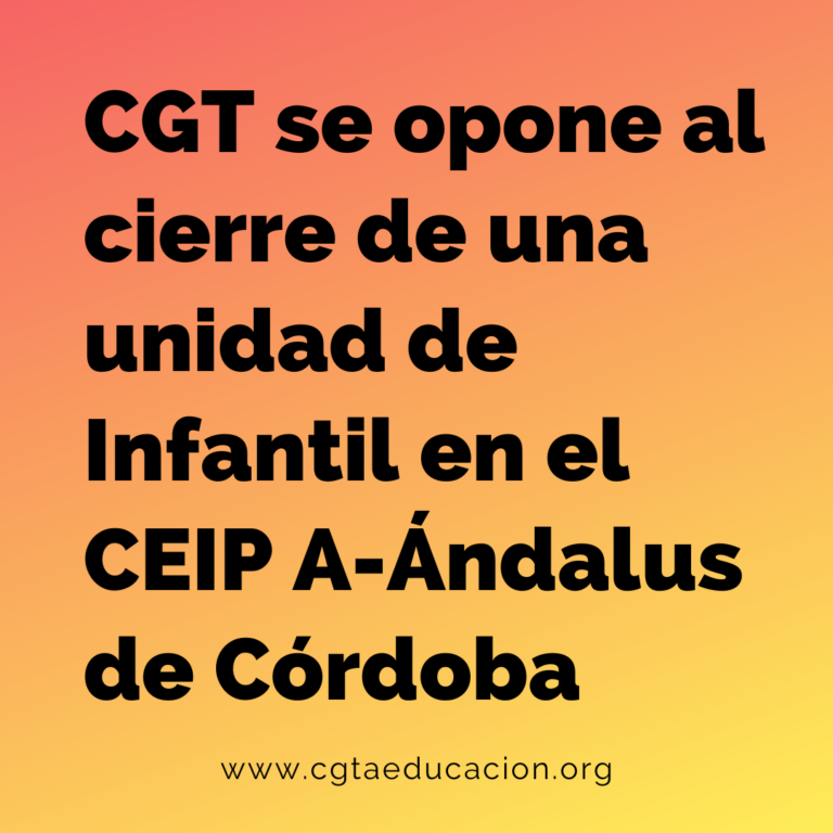 CGT se opone al cierre de una unidad de Infantil en el CEIP Al-Ándalus de Córdoba