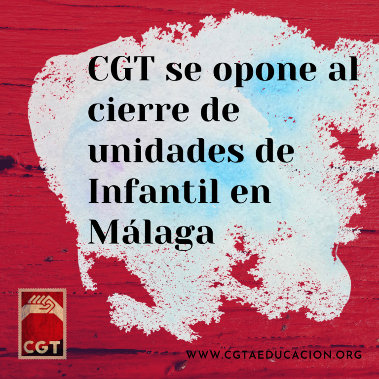 CGT se opone al cierre de unidades de Infantil en Málaga