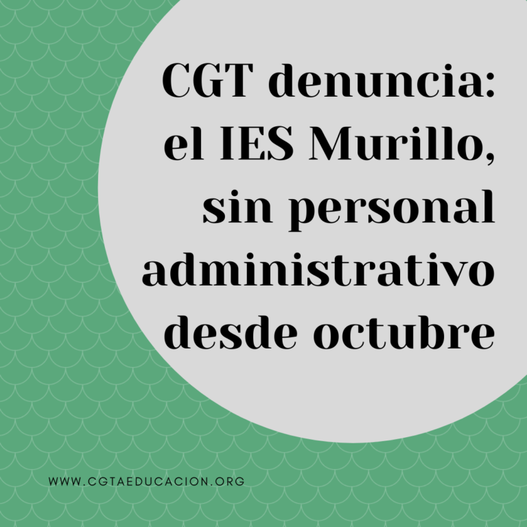 CGT denuncia: el IES Murillo, sin personal administrativo desde octubre