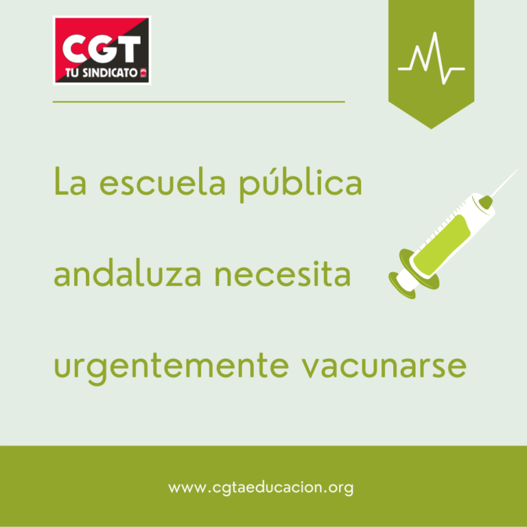 La escuela pública andaluza necesita urgentemente vacunarse