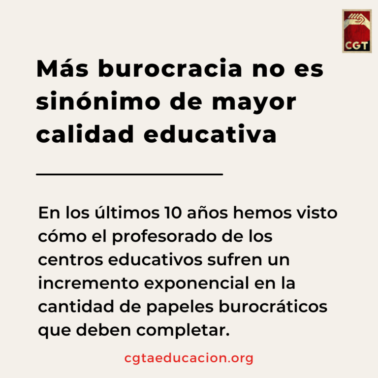 Más burocracia no es sinónimo de mayor calidad educativa