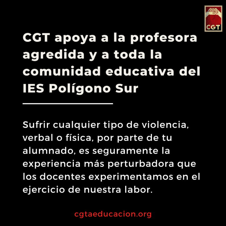 CGT apoya a la profesora agredida y a toda la comunidad educativadel IES Polígono Sur