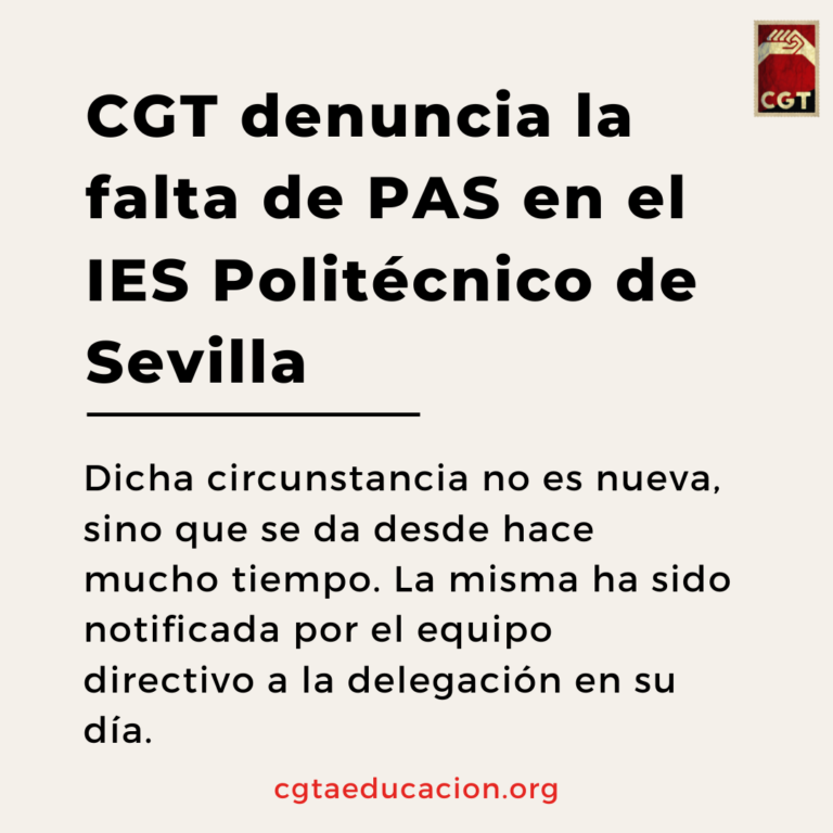 CGT denuncia la falta de PAS en el IES Politécnico de Sevilla
