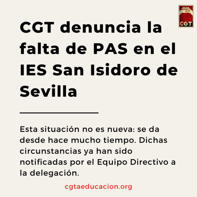 CGT denuncia la falta de PAS en el IES San Isidoro de Sevilla