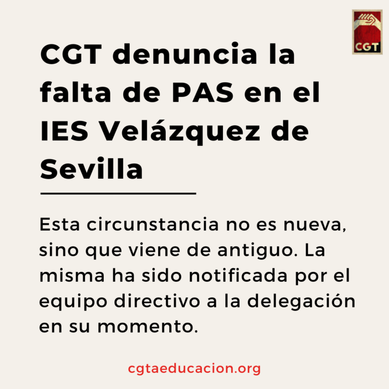 CGT denuncia la falta de PAS en el IES Velázquez de Sevilla