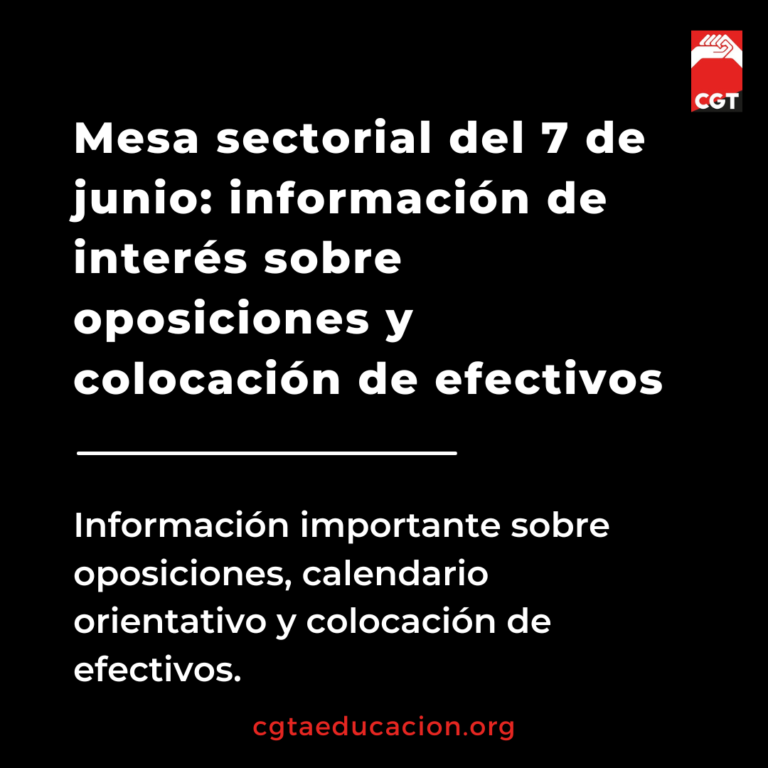 Mesa sectorial del 7 de junio: información de interés sobre oposiciones y colocación de efectivos