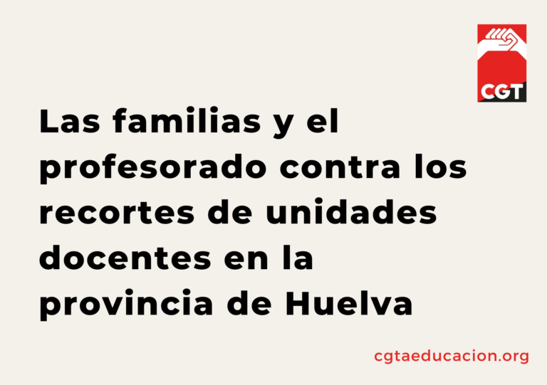 Las familias y el profesorado, contra los recortes de unidades docentes en la provincia de Huelva