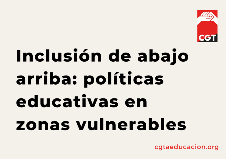 Inclusión de abajo arriba: políticas educativas en zonas vulnerables