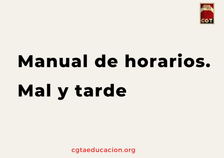 Manual de horarios. Mal y tarde