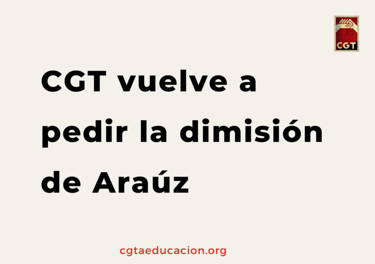 CGT vuelve a pedir la dimisión de Araúz