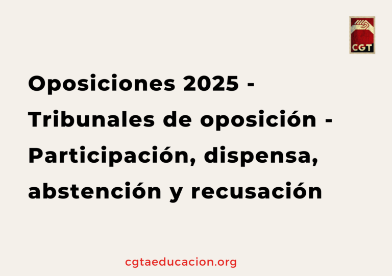 Oposiciones 2025 – Tribunales de oposición – Participación, dispensa, abstención y recusación