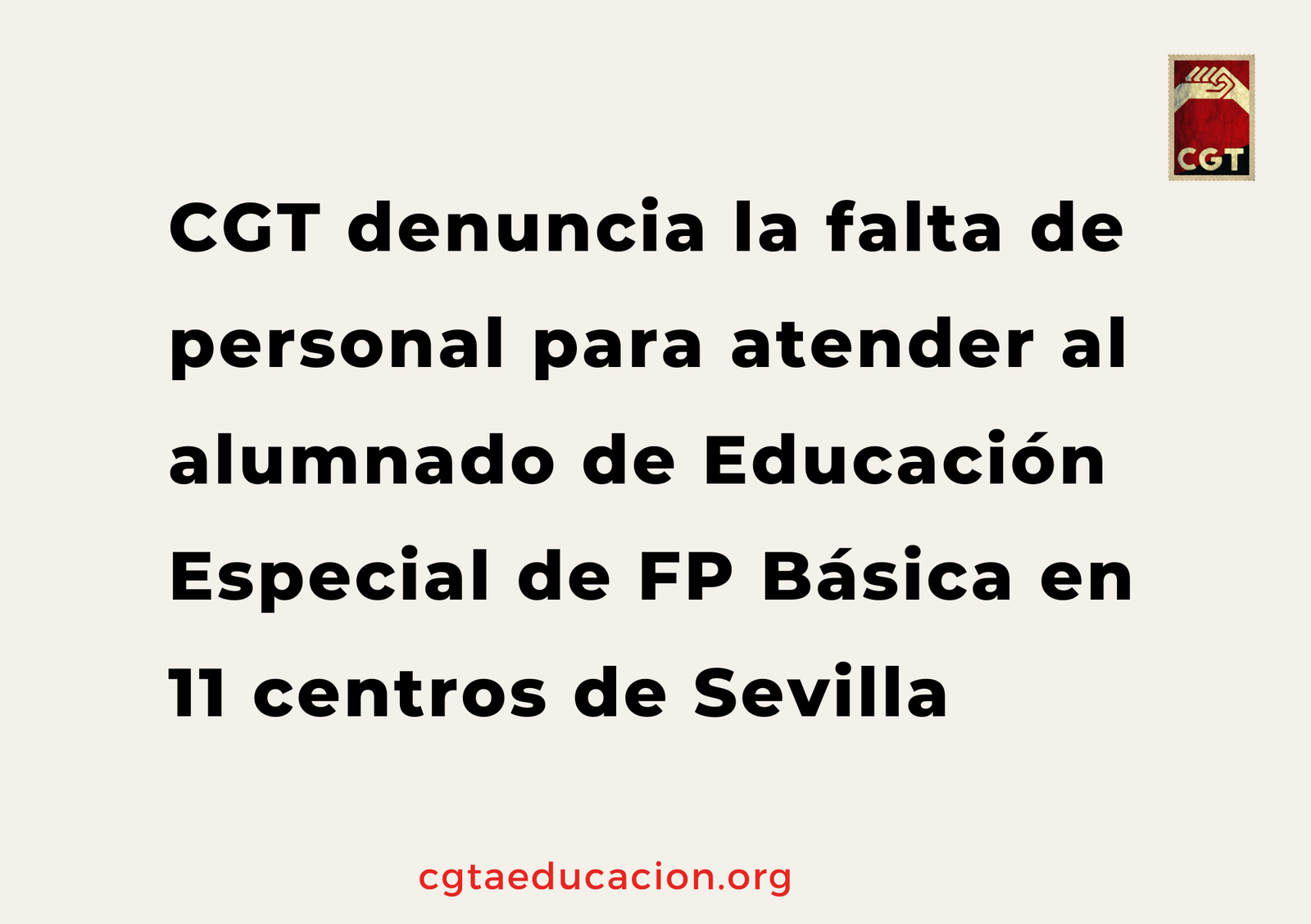 CGT denuncia la falta de personal para atender al alumnado de Educación ...