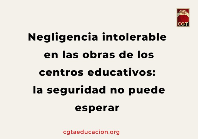 Negligencia intolerable en las obras de los centros educativos: la seguridad no puede esperar