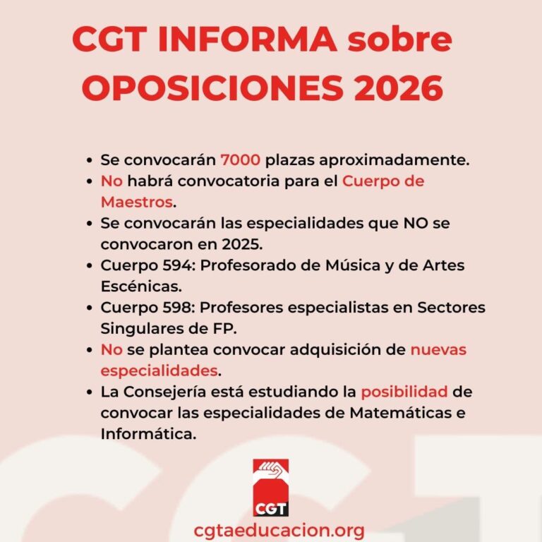 CGT INFORMA SOBRE LAS OPOSICIONES DE 2026