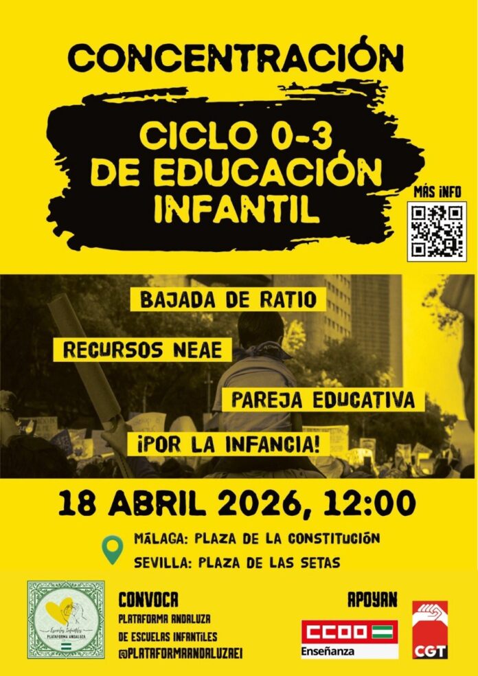 concentracion Málaga y Sevilla 0-3 Cartel CGT Sevilla concentración 18A Plaza de las Setas educación infantil 0-3. Cartel CGT Málaga concentración 18A Plaza de constitución educación infantil 0-3"