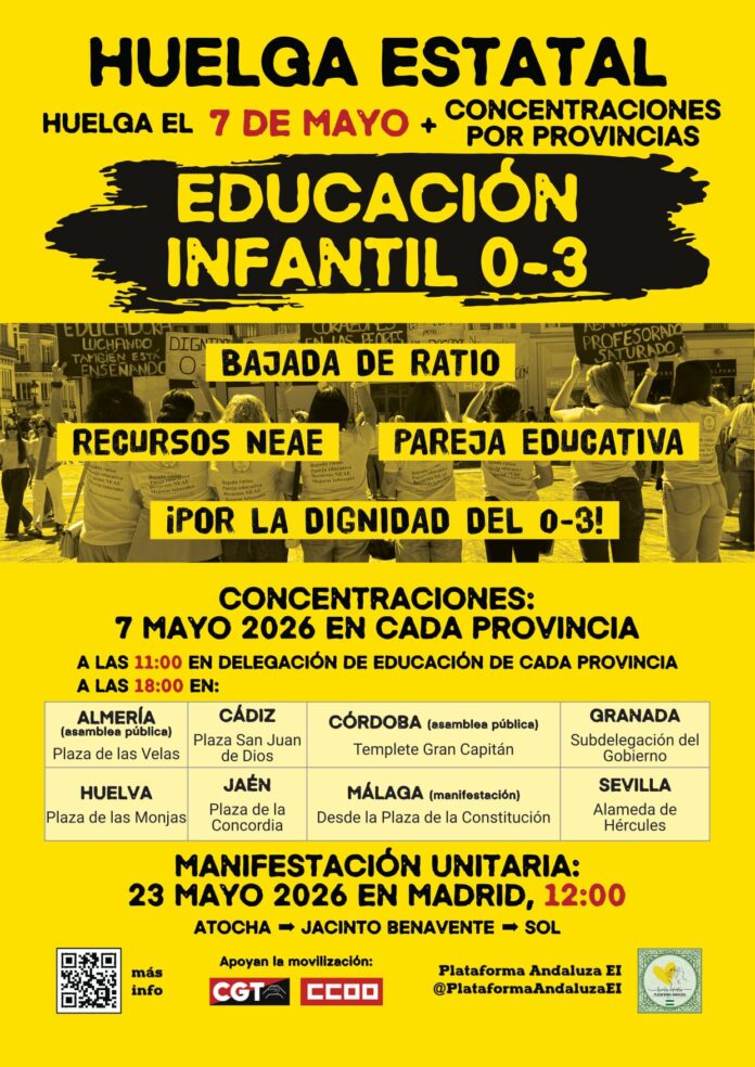 CGT convoca huelga general en el sector 0-3 años el 7 de mayo. Consulta aquí las concentraciones en las 8 provincias de Andalucía y nuestras reivindicaciones por una pública digna.